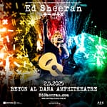 Ed Sheeran at Beyon Al Dana Amphitheatre, Bahrain – Concerts Concerts Shop Online at Dubai Offers 3