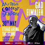 Gad Elmaleh at Etihad Arena in Abu Dhabi – Comedy Events Comedy Events Shop Online at Dubai Offers 3