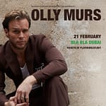 Olly Murs at Bla Bla – Live in Dubai – Concerts Concerts Shop Online at Dubai Offers 3