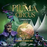 Pluma Show/Circus 2025 Abu Dhabi – Shows and Theatrical Plays Shows and Theatrical Plays Shop Online at Dubai Offers 3