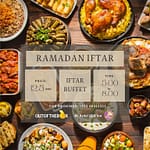 Ramadan Ramadan Iftar Buffet at Gulf Asdal Hotel, Seef Ramadan Shop Online at Dubai Offers 3