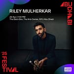 Riley Mulherkar Live in The Black Box, NYU Abu Dhabi – Concerts Concerts Shop Online at Dubai Offers 3