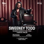 Shows and Theatrical Plays Sweeney Todd at Dubai Opera Shows and Theatrical Plays Shop Online at Dubai Offers 3