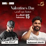 Valentine’s Day Recommendations Valentine’s Day Concert with Mahmod Alturki and DJ Aseel in Dubai Travel, Activities & Events Shop Online at Dubai Offers 3