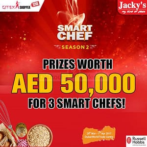 Be one of the 3 Smart Chefs @ Jacky’s Entertainment Offers Shop Online at Dubai Offers