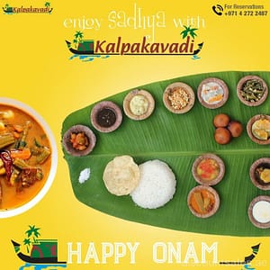 Delicious Onam Sadhya at Kalpakavadi Restaurant Food, Grocery & Dining Shop Online at Dubai Offers