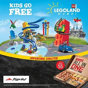 FREE Child Combo Ticket to LEGOLAND DUBAI & LEGOLAND WATER PARK with Pizza Hut Food, Grocery & Dining Shop Online at Dubai Offers 2