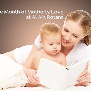 Month of Motherly Love Special @ Al Ain Rotana Food, Grocery & Dining Shop Online at Dubai Offers 2