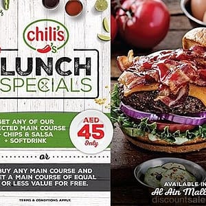 New crazy Lunch Special Offers @ Chili’s, Al Ain Mall Al Ain Mall Shop Online at Dubai Offers