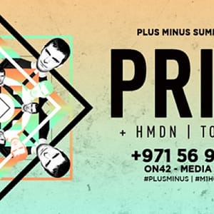 Plus Minus Summer Session (Friday 26th Aug 2016) Event & Shows Tickets Shop Online at Dubai Offers