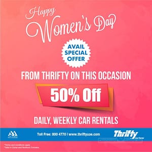 Thrifty Car Rental Women’s Day Special Offer Car Rental Shop Online at Dubai Offers