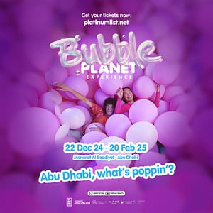 Shows and Theatrical Plays Bubble Planet: An Immersive Experience Shows and Theatrical Plays Shop Online at Dubai Offers