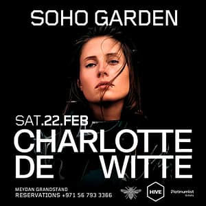 Nightlife Charlotte de Witte at HIVE, Soho Garden Meydan in Dubai Nightlife Shop Online at Dubai Offers