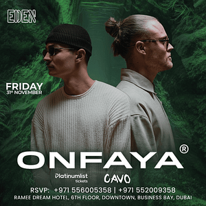 Nightlife Eden Presents Onfaya Live in Dubai Nightlife Shop Online at Dubai Offers 2