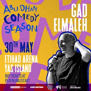 Gad Elmaleh at Etihad Arena in Abu Dhabi – Comedy Events Comedy Events Shop Online at Dubai Offers