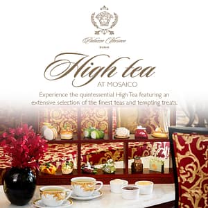 High Tea at Mosaico Lounge | Palazzo Versace Dubai – Brunches Brunches Shop Online at Dubai Offers