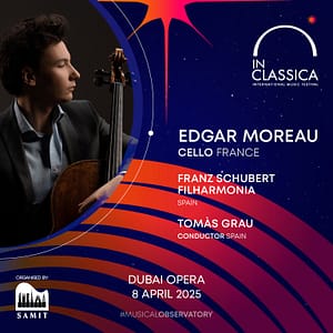 Classical Events InClassica International Music Festival Presents French Cello Delight at Dubai Opera Classical Events Shop Online at Dubai Offers