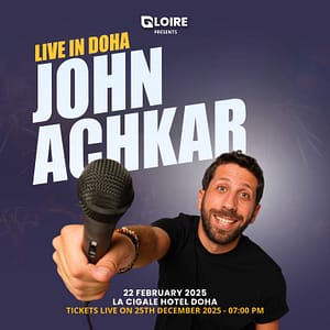 John Achkar Live In Doha – Comedy Events Comedy Events Shop Online at Dubai Offers