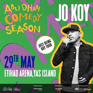 Just Being Koy Tour at Etihad Arena in Abu Dhabi – Comedy Events Comedy Events Shop Online at Dubai Offers