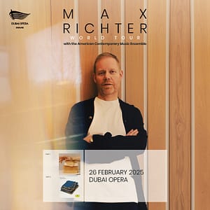 Max Richter at Dubai Opera – Classical Events Classical Events Shop Online at Dubai Offers