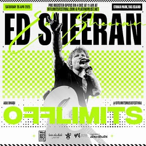 Concerts OFFLIMITS Music Festival – Headlining Ed Sheeran Concerts Shop Online at Dubai Offers