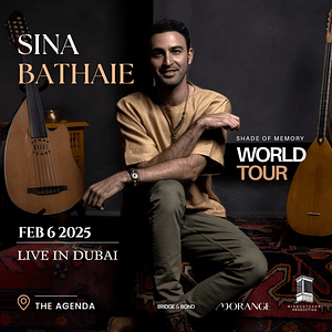 Sina Bathaie Live in Dubai  The Agenda