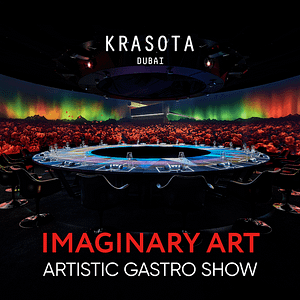 imaginary art show  KRASOTA Dubai