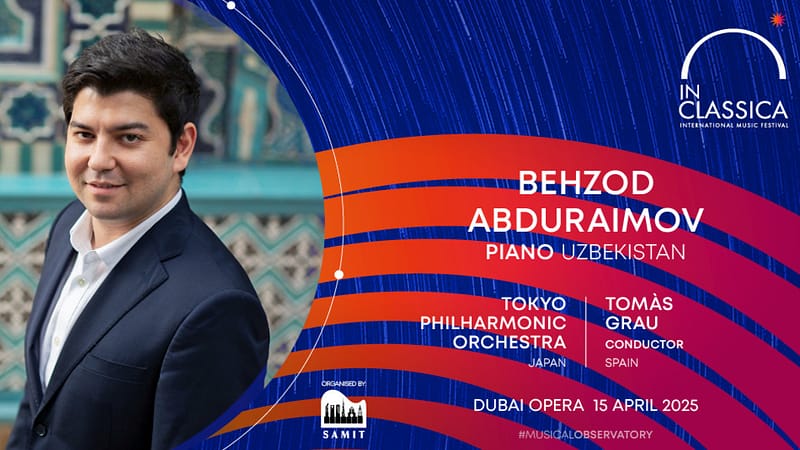 InClassica International Music Festival Presents Uzbekistan's Finest: Behzod Abduraimov with Tokyo Philharmonic at Dubai Opera Classical Events Dubai Opera - Image 2