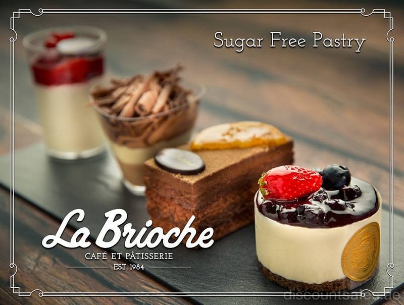 Sugar Free Pastry Promotion @ La Brioche Fast Foods & Coffee Shops Shop Online at Dubai Offers 2