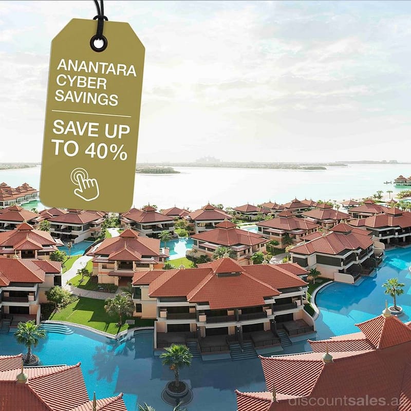 Anantara Cyber Savings Up to 40% OFF Holiday Packages Shop Online at Dubai Offers 2